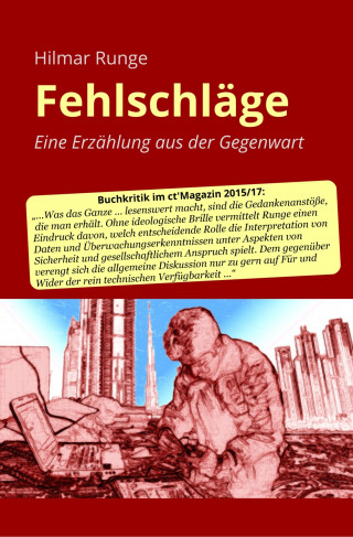 Hilmar Runge: Fehlschläge