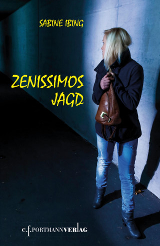Sabine Ibing: Zenissimos Jagd