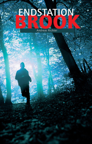 Andreas Richter: Endstation Brook