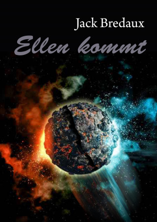 Jack Bredaux: Ellen kommt