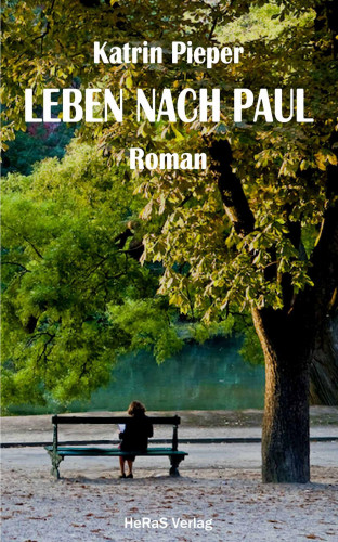 Katrin Pieper: Leben nach Paul