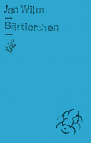 Jan Wilm: Bärtierchen