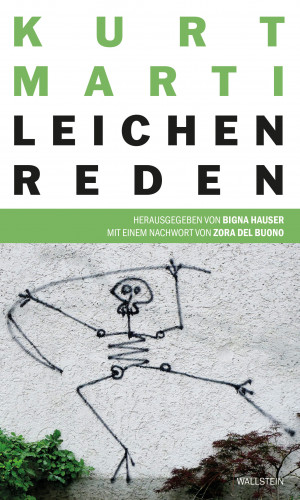 Kurt Marti: Leichenreden