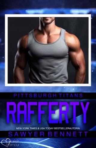 Sawyer Bennett: Rafferty (Pittsburgh Titans Team Teil 15)