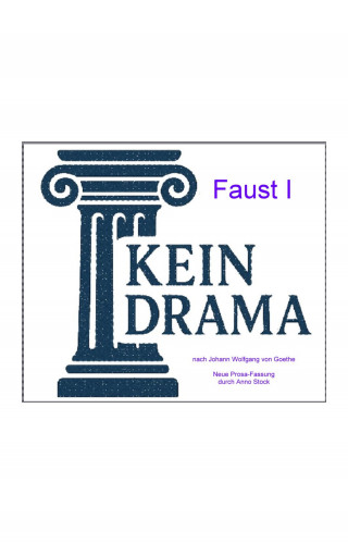 Anno Stock: Faust I - Kein Drama