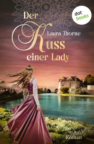 Laura Thorne: Der Kuss einer Lady