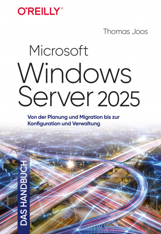 Thomas Joos: Microsoft Windows Server 2025 – Das Handbuch