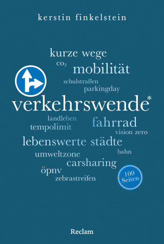 Kerstin Finkelstein: Verkehrswende. 100 Seiten