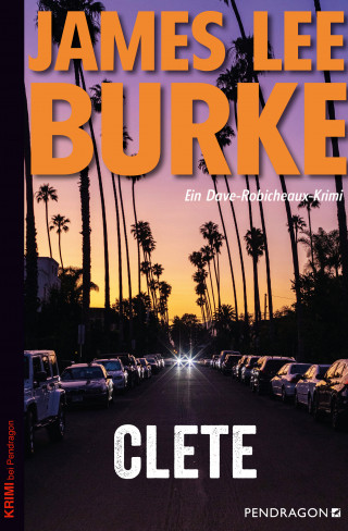 James Lee Burke: Clete
