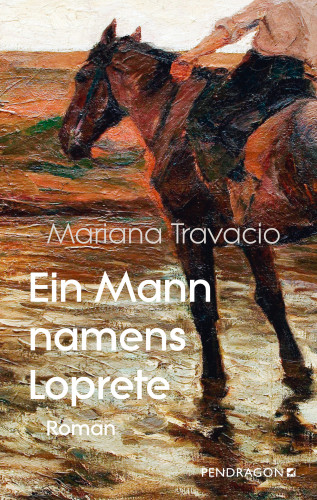Mariana Travacio: Ein Mann namens Loprete