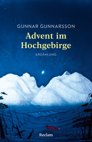 Gunnar Gunnarsson: Advent im Hochgebirge. Erzählung