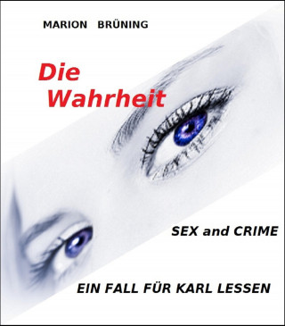 Marion Brüning: Die Wahrheit