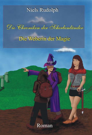 Niels Rudolph: Die Weberin der Magie