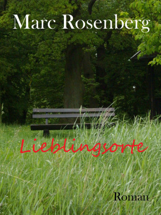 Marc Rosenberg: Lieblingsorte