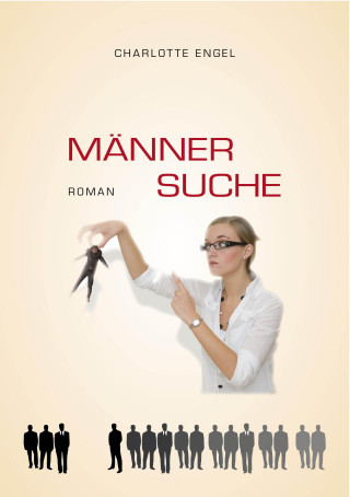 Charlotte Engel: Männersuche