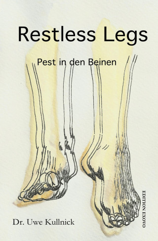Dr. Uwe Kullnick: Restless Legs