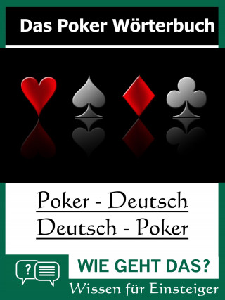 Phil La Mare: Das Poker Wörterbuch