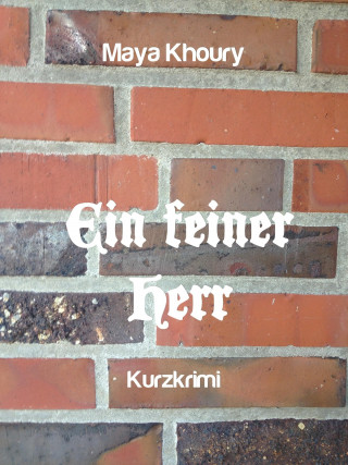 Maya Khoury: Ein feiner Herr