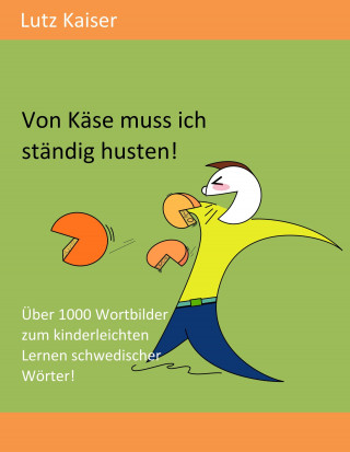 Lutz Kaiser: Von Käse muss ich ständig husten!