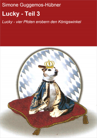 Simone Guggemos-Hübner: Lucky - Teil 3