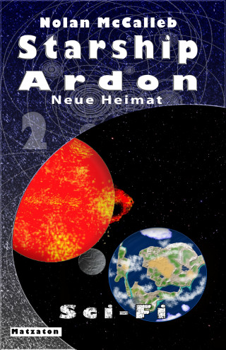 Nolan McCalleb: Starship Ardon 2