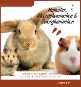 Thomas Meinen: Ratgeber für Nagerliebhaber