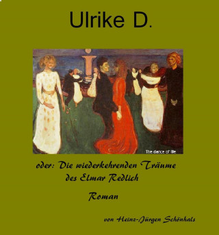 Heinz-Jürgen Schönhals: Ulrike D.