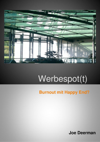 Joe Deerman: Werbespot(t)