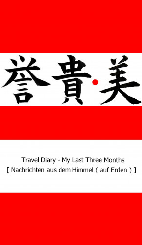 Micky Mi: Travel Diary - My Last Three Months