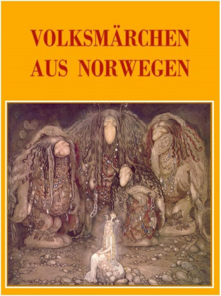 Anne Graves: Volksmärchen aus Norwegen