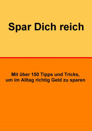 Norman Hall: Spar Dich reich