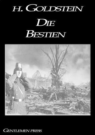 H. Goldstein: Die Bestien