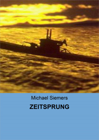 Michael Siemers: ZEITSPRUNG