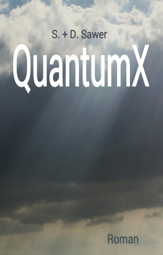 D. S. Sawer Sawer: QuantumX