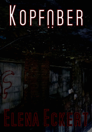 Elena Eckert: Kopfüber
