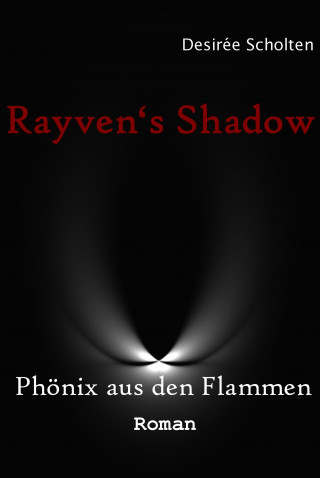 Desirée Scholten: Phönix aus den Flammen
