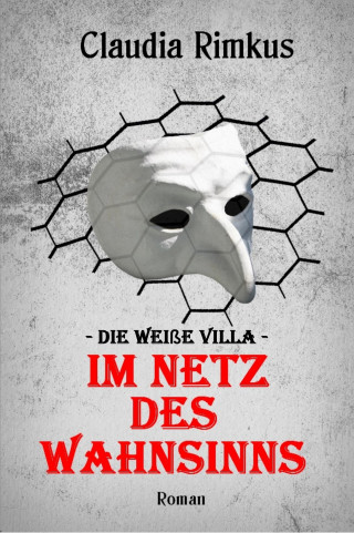 Claudia Rimkus: Die weiße Villa