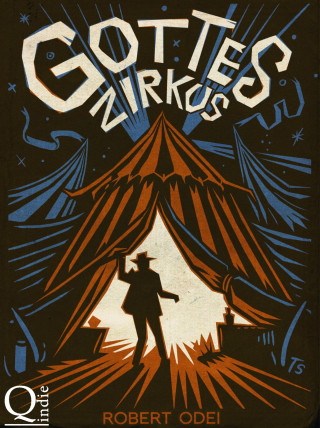 Robert Odei: Gottes Zirkus