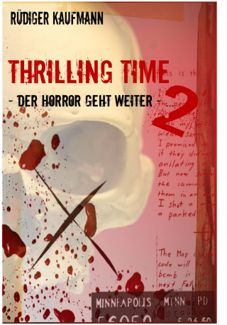 Rüdiger Kaufmann: Thrilling Time 2