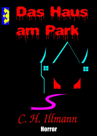 C. H. Illmann: Das Haus am Park