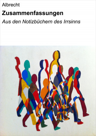 null Albrecht: Zusammenfassungen