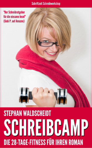 Stephan Waldscheidt: Schreibcamp