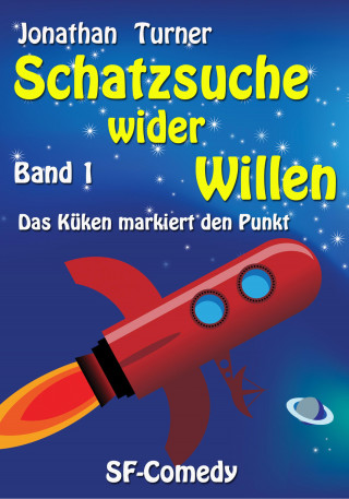 Jonathan Turner: Schatzsuche wider Willen
