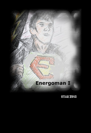 Stan Zuch: Energoman I