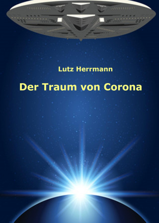 Lutz Herrmann: Der Traum von Corona