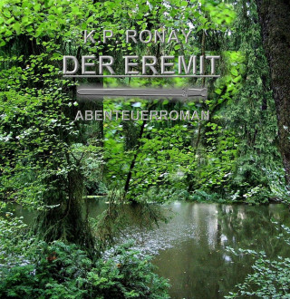 K. Ronay: DER EREMIT