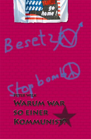 null woiferl: Warum war so einer Kommunist?