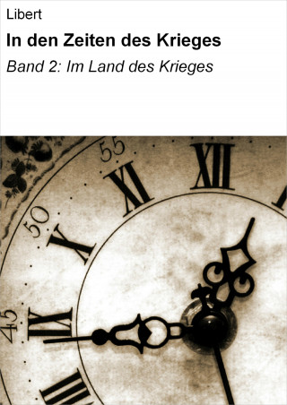 null Libert: In den Zeiten des Krieges