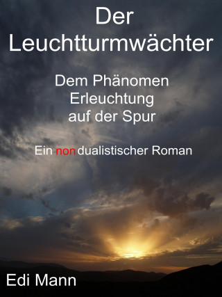 Edi Mann: Der Leuchtturmwächter