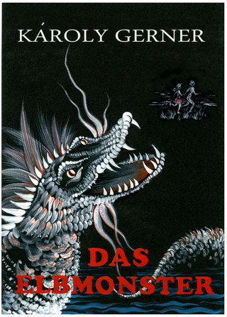 Gerner Károly: Das Elbmonster